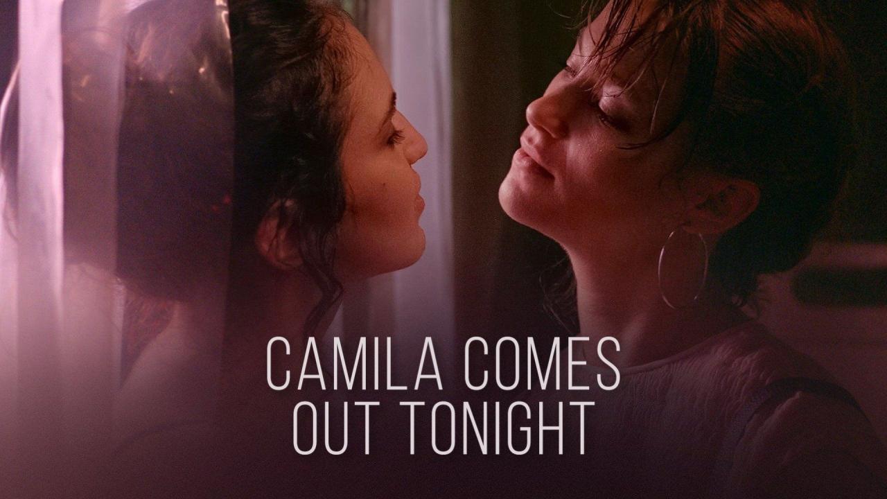فيلم Camila Comes Out Tonight 2021 مترجم كامل HD