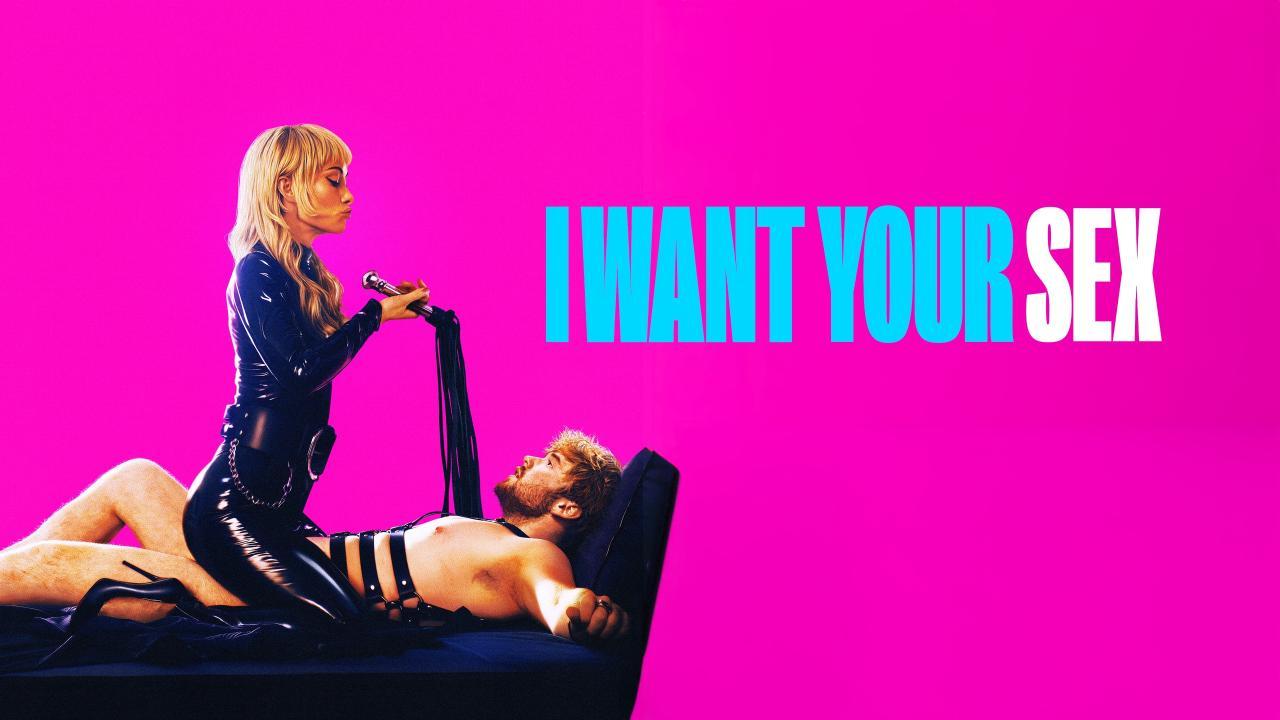 فيلم I Want Your Sex 2026 مترجم كامل HD