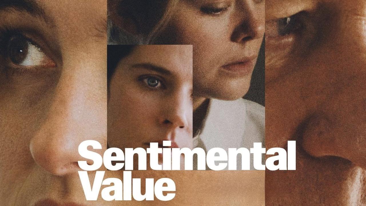 فيلم Sentimental Value 2025 مترجم كامل HD